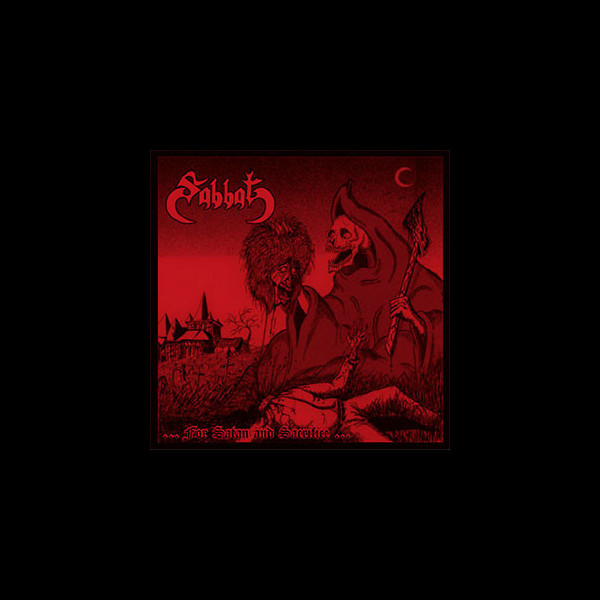 SABBAT - ...for Satan and Sacrifice