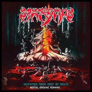 SPARAGMOS - Invitation From Host of Wrath/ Mortal Organic Remains