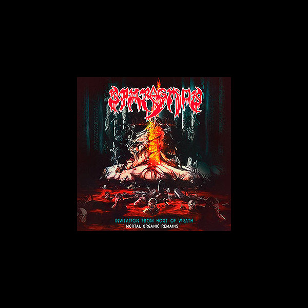 SPARAGMOS - Invitation From Host of Wrath/ Mortal Organic Remains