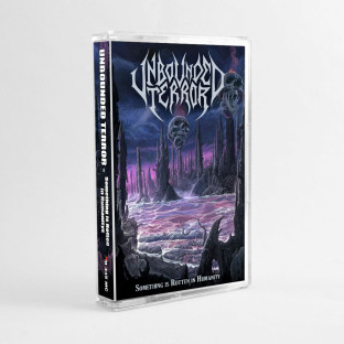 UNBOUNDED TERROR - Something is Rotten in Humanity