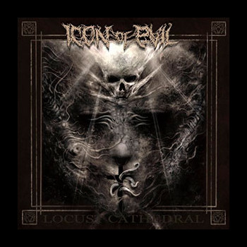 ICON OF EVIL - Locust Cathedral