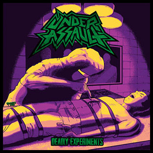 UNDER ASSAULT - Deadly Experiments