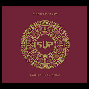 S.U.P. / SUPURATION - Bootleg #5 - Angelus Live & Demos
