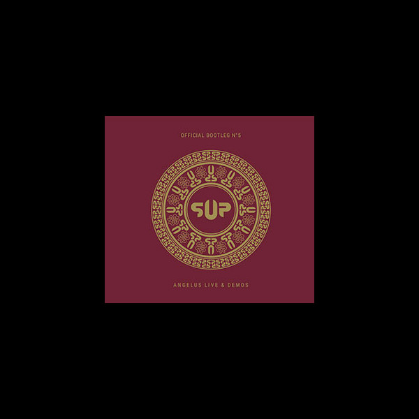 S.U.P. / SUPURATION - Bootleg #5 - Angelus Live & Demos