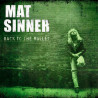 MAT SINNER - Back to the Bullet