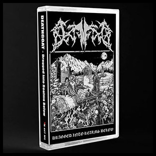 DEATHGOAT - Dragged Into Realms Below