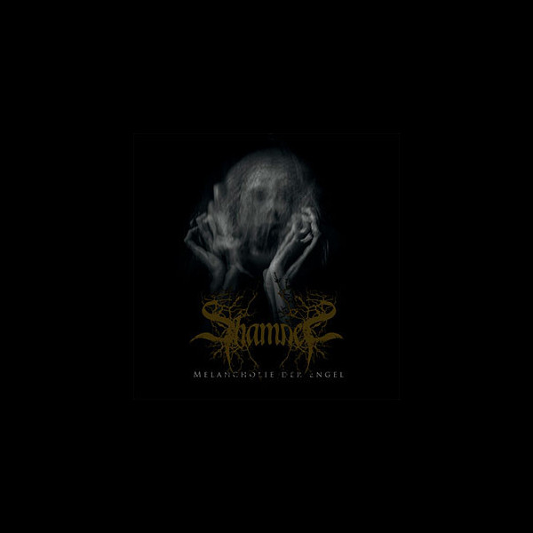 SHAMAEL - Melancholie der Engel