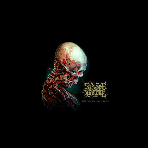 SEVERE TORTURE - Torn from the Jaws of Death