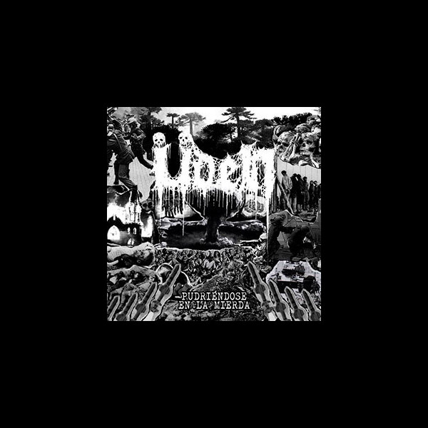 ÜDEN - Pudriéndose en la Mierda