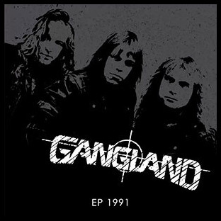 GANGLAND - EP 1991