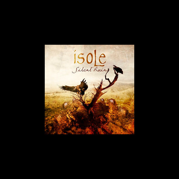 ISOLE - Silent Ruins