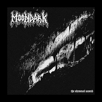 MOONDARK - The Abysmal Womb