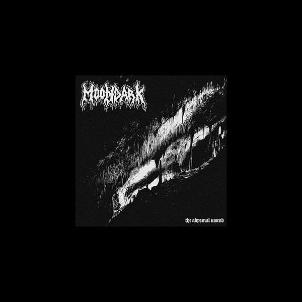 MOONDARK - The Abysmal Womb
