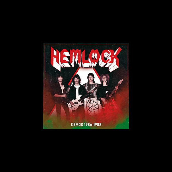 HEMLOCK - Demos 1986-1988