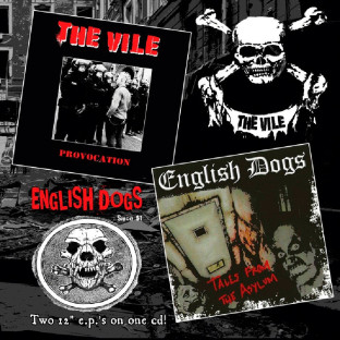 ENGLISH DOGS / THE VILE - Split CD