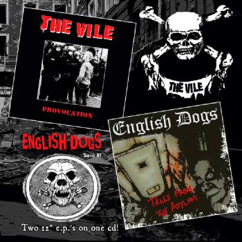ENGLISH DOGS / THE VILE - Split CD