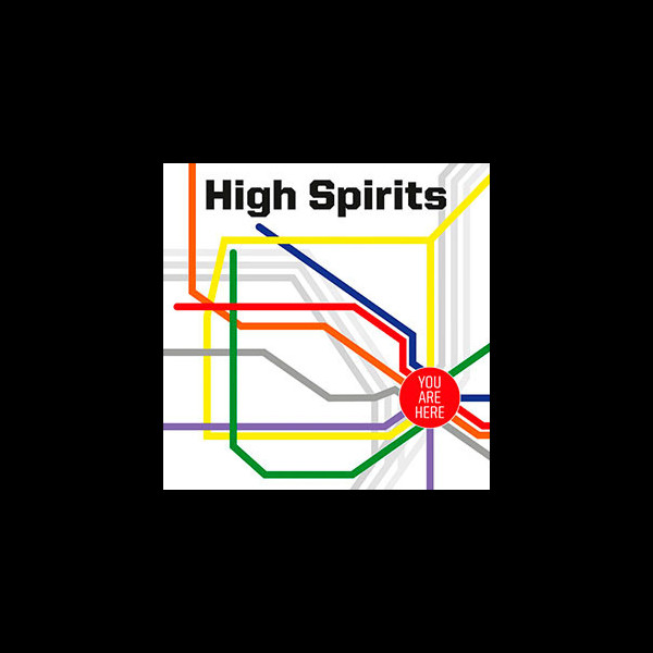 HIGH SPIRITS - You Are Here
