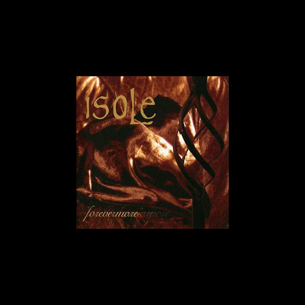 ISOLE - Forevermore