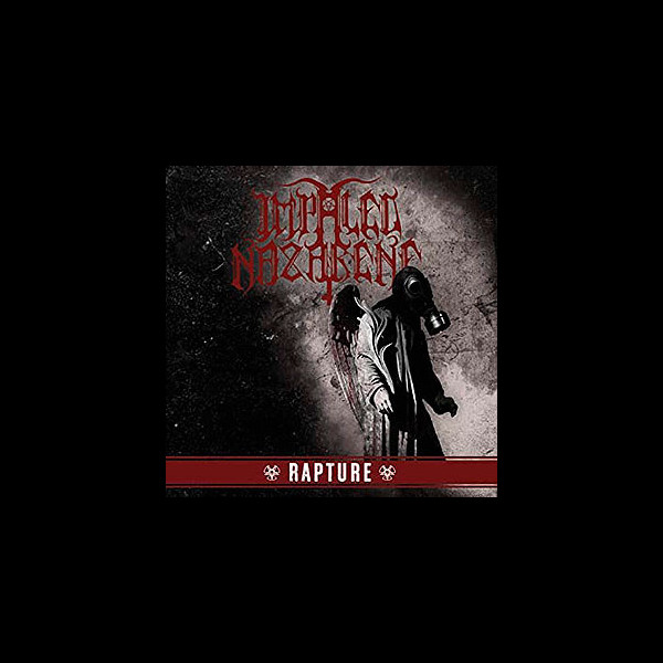 IMPALED NAZARENE - Rapture
