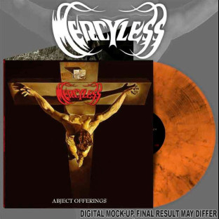 MERCYLESS - Abject Offerings