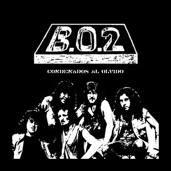 B.O.2 - Condenados al Olvido