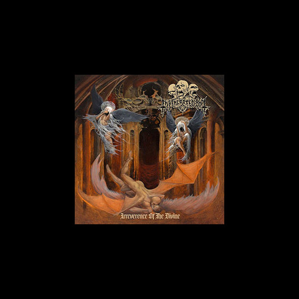 INSINERATEHYMN - Irreverence of the Divine