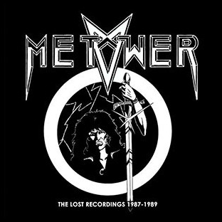 METOWER - The Lost Recordings 1987-1989