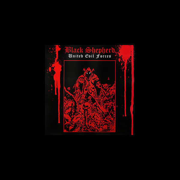 BLACK SHEPHERD - United Evil Forces