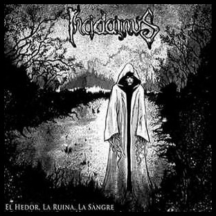 INCIDAMUS - El Hedor, la Ruina, la Sangre