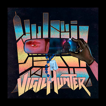 VIGILHUNTER - Vigilhunter