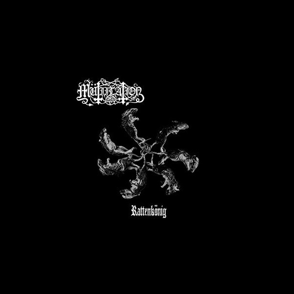 MUTIILATION - Rattenkönig