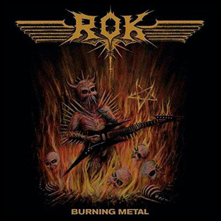 ROK - Burning Metal