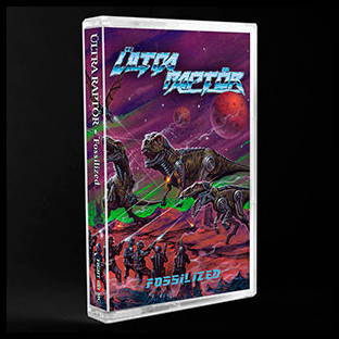 ÜLTRA RAPTÖR - Fossilized