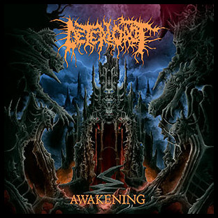 DETERIOROT - Awakening