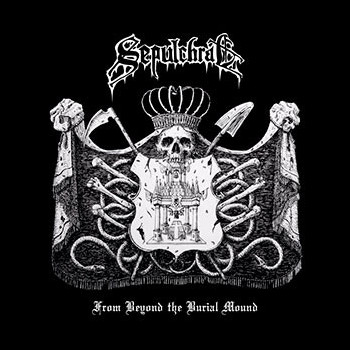 SEPULCHRAL - From Beyond the Burial Mound
