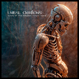 UNREAL OVERFLOWS - PACK: Slaves of the Inhuman Future World + False Welfare
