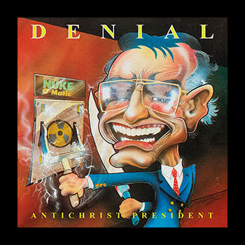 DENIAL (usa) - Antichrist President
