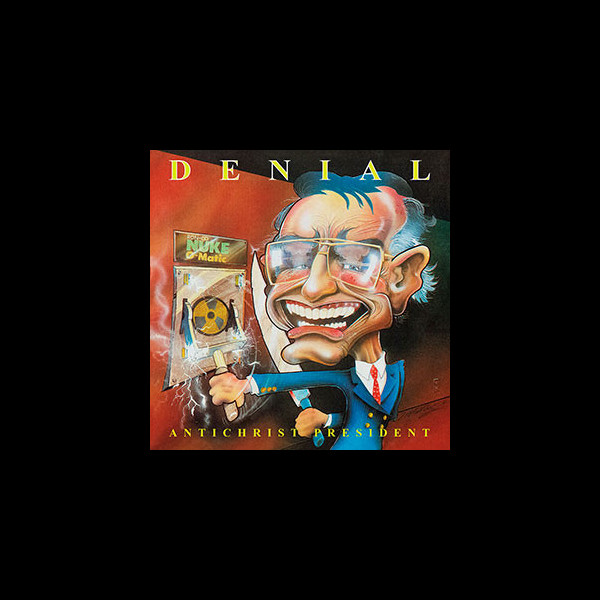 DENIAL (usa) - Antichrist President