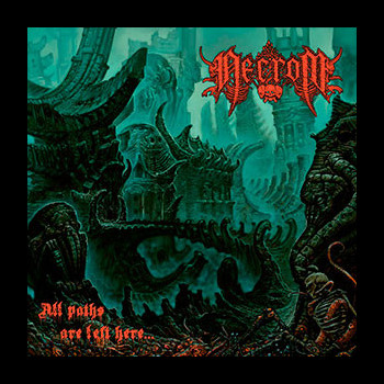 NECROM - All Paths Are Left Here...