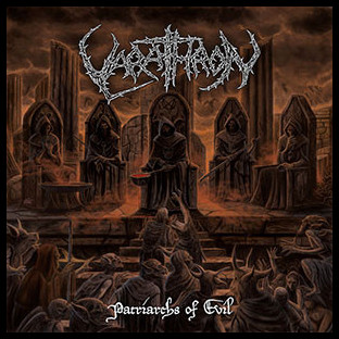 VARATHRON - Patriarchs of Evil