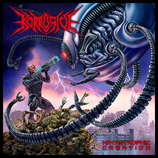 KORROSIVE - Katastrophic Creation