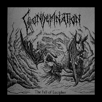 CONDEMNATION - The Fall of Lucipher