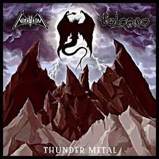 NIFELHEIM / VULCANO - Thunder Metal - Split LP
