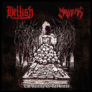 MAYHEMIC / HELLISH - The Rising of Darkness - Split CD