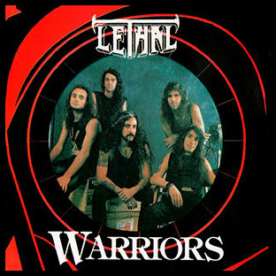 LETHAL (arg) - Warriors