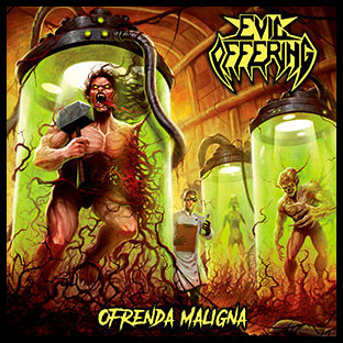 EVIL OFFERING - Ofrenda maligna
