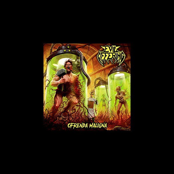 EVIL OFFERING - Ofrenda maligna