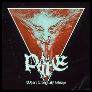 PYRE - Where Obscurity Sways