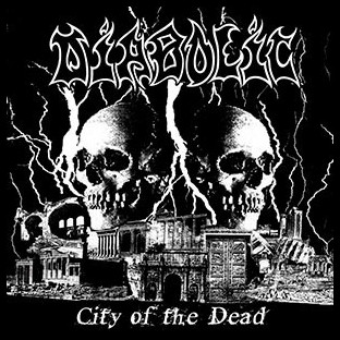 DIABOLIC - City of the Dead