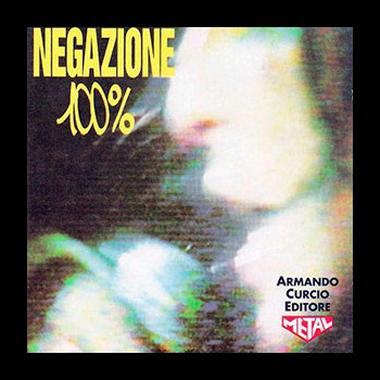 NEGAZIONE - 100%
